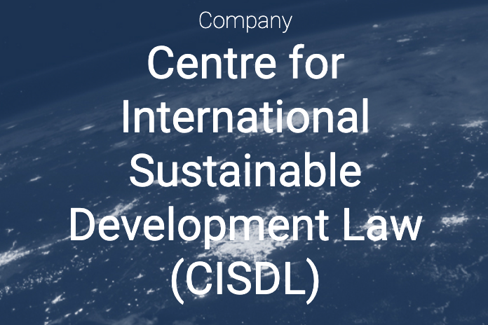 Centre for International Sustainable Development Law (CISDL)